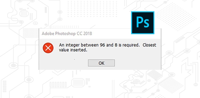 رفع ارور AN INTEGER BWTWEEN در فتوشاپ|رایانه_کمک_تلفنی